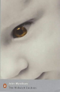 Мидвичские кукушки [= Кукушата Мидвича ] - Джон Уиндем