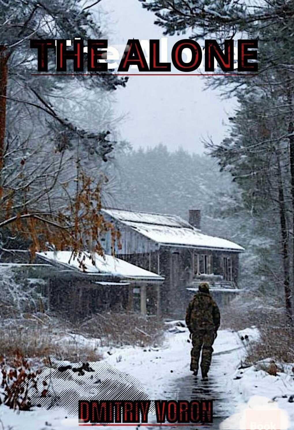 The Alone - Дмитрий Ворон