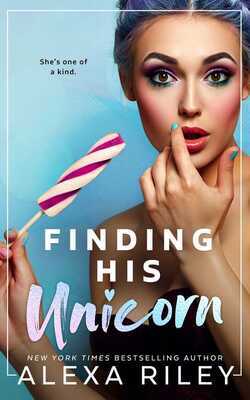 В поисках своего единорога - Алекса Райли